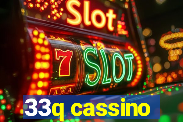 33q cassino